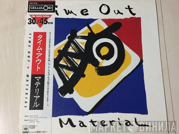 Material  - Time Out