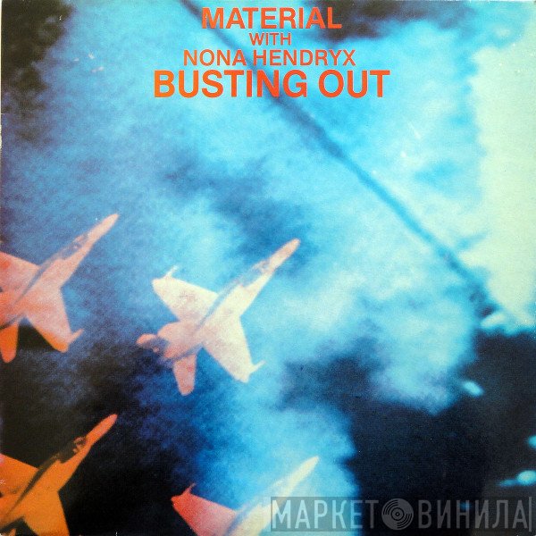 Material With Nona Hendryx  - Busting Out