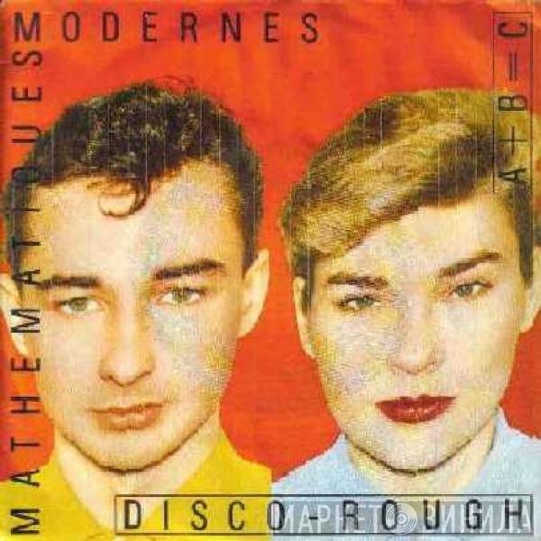 Mathématiques Modernes  - Disco Rough