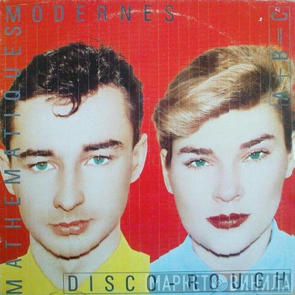 Mathématiques Modernes  - Disco Rough