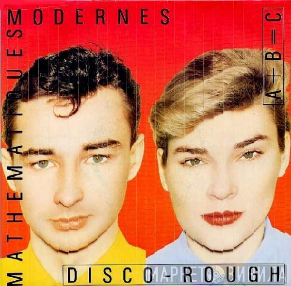 Mathématiques Modernes  - Disco - Rough