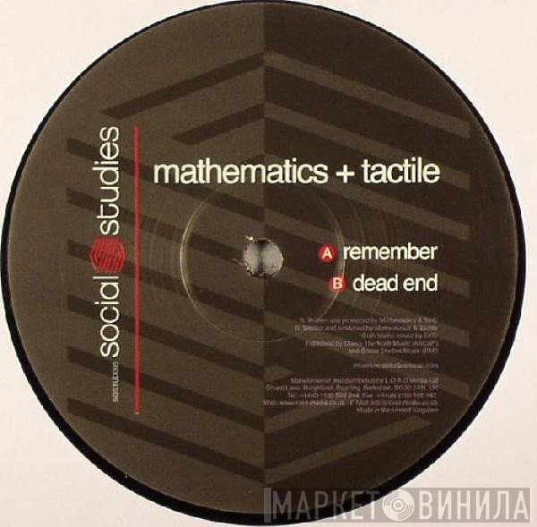 Mathematics + Tactile - Remember / Dead End