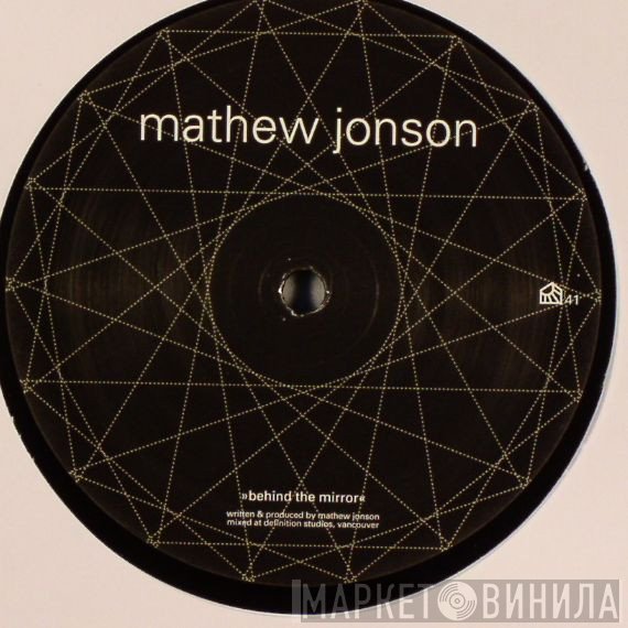 Mathew Jonson - Behind The Mirror