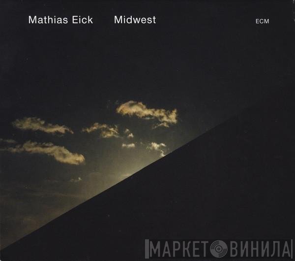 Mathias Eick  - Midwest