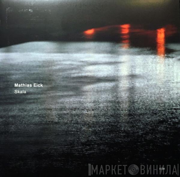 Mathias Eick  - Skala