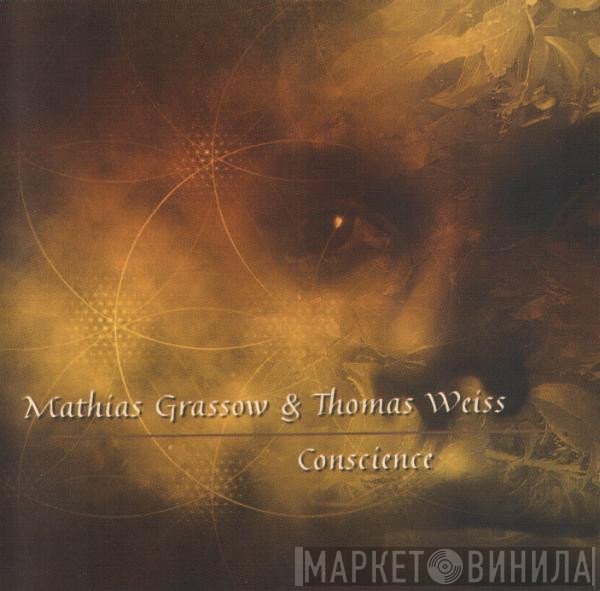 Mathias Grassow & Tomas Weiss  - Conscience
