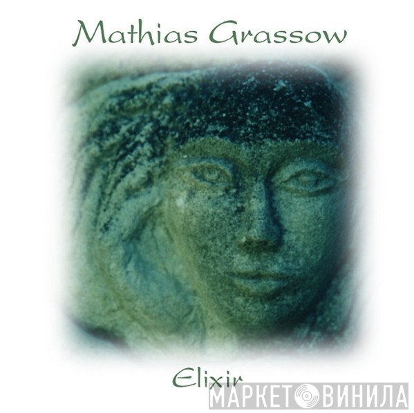 Mathias Grassow  - Elixir