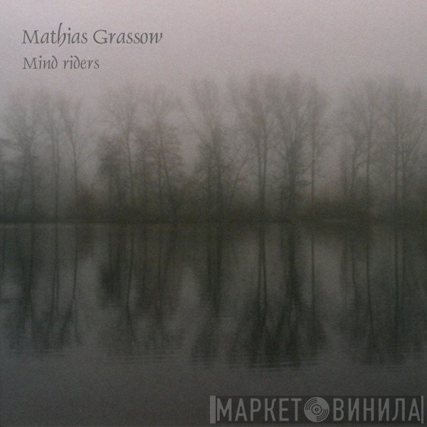 Mathias Grassow  - Mind Riders