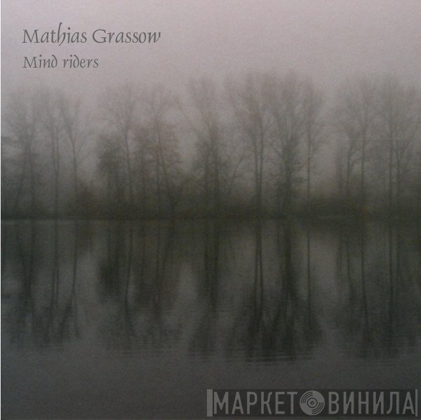 Mathias Grassow  - Mind Riders