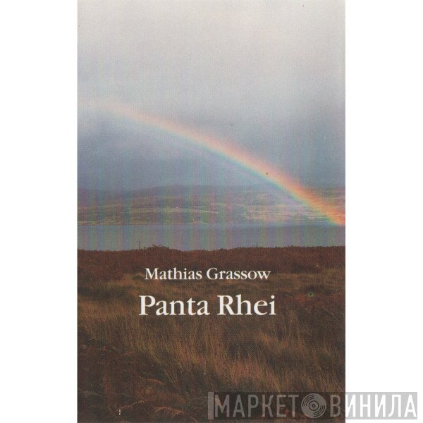 Mathias Grassow  - Panta Rhei