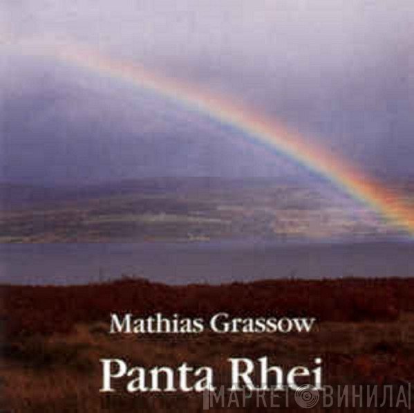 Mathias Grassow  - Panta Rhei