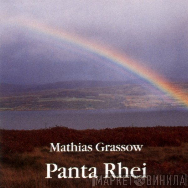Mathias Grassow  - Panta Rhei