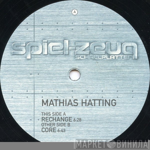 Mathias Hatting - Rechange / Core