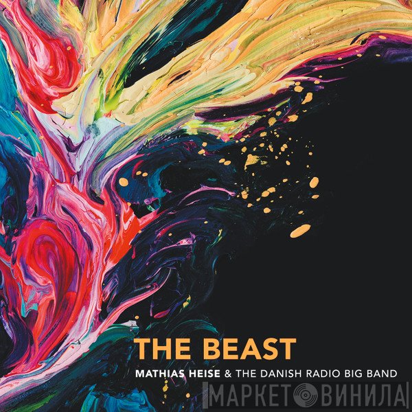Mathias Heise, Danish Radio Big Band  - The Beast