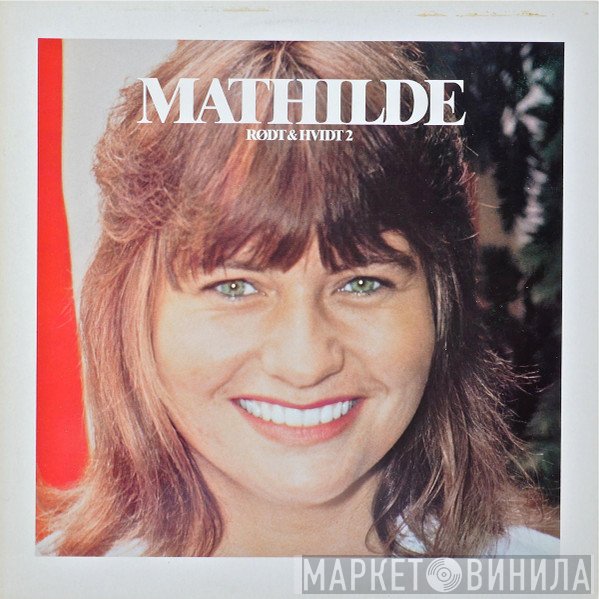 Mathilde   - Rødt & Hvidt 2