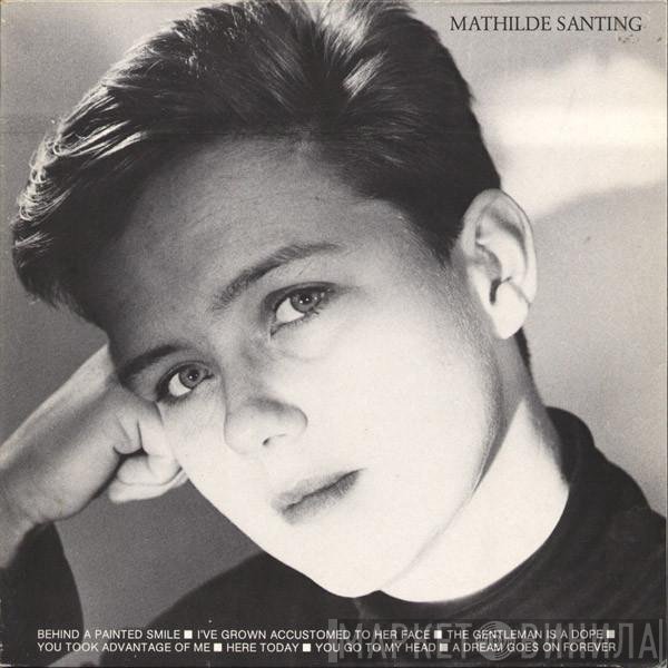 Mathilde Santing  - Mathilde Santing