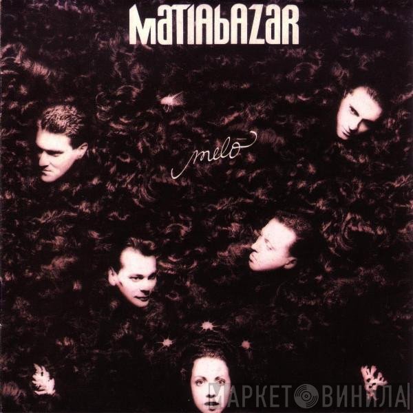 Matia Bazar  - Meló