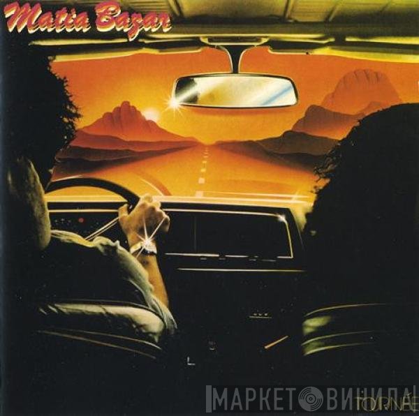 Matia Bazar  - Tournée