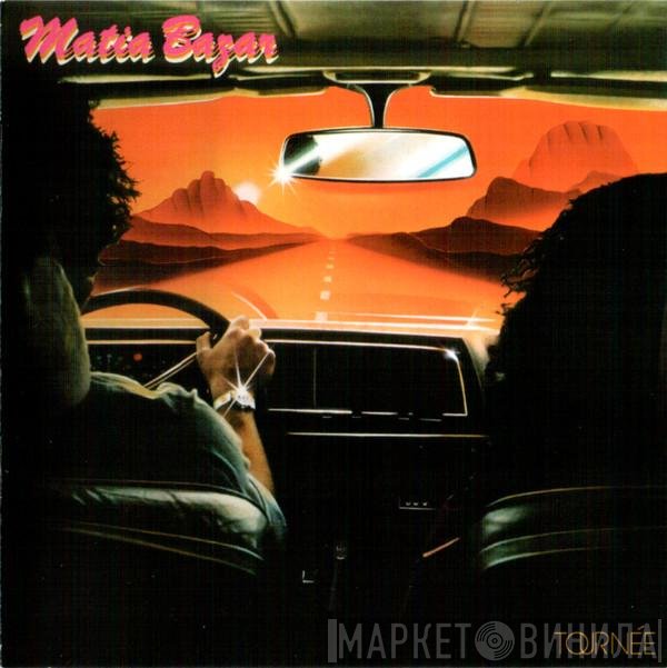 Matia Bazar  - Tournée