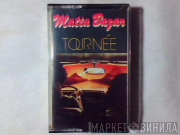 Matia Bazar  - Tournée