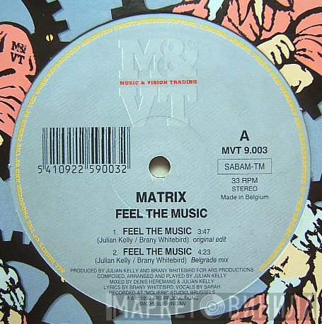 Matrix  - Feel The Music