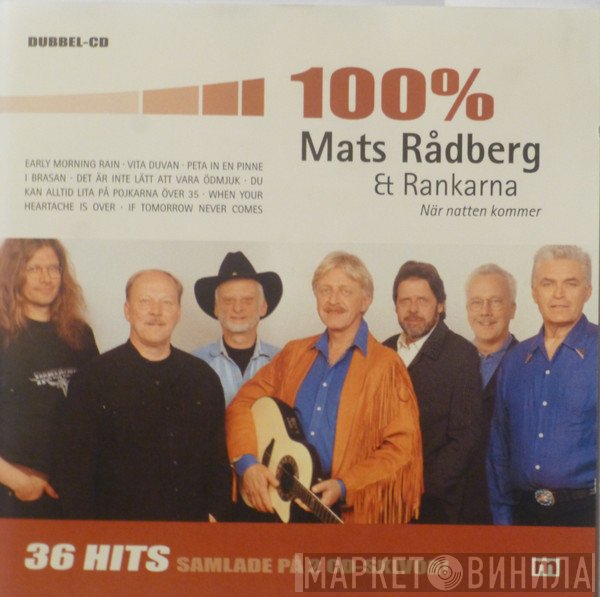 Mats Rådberg & Rankarna  - 100%