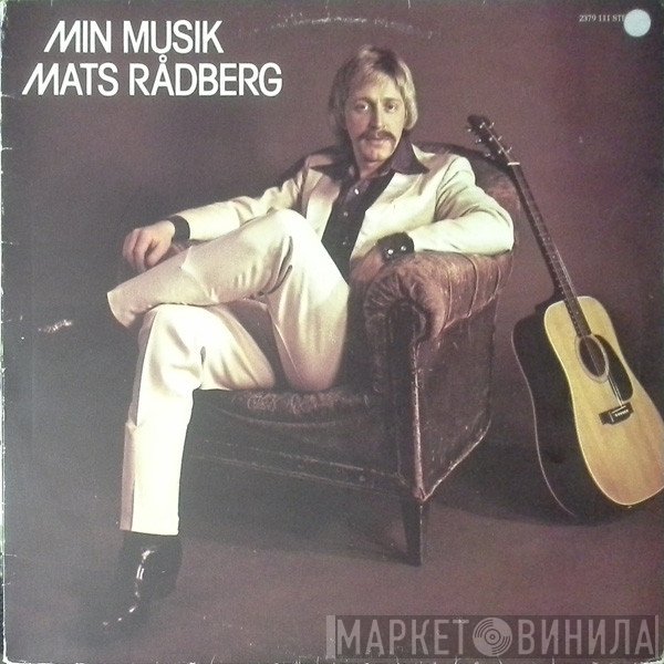 Mats Rådberg  - Min Musik