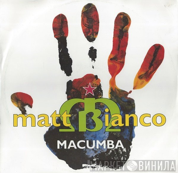 Matt Bianco  - Macumba