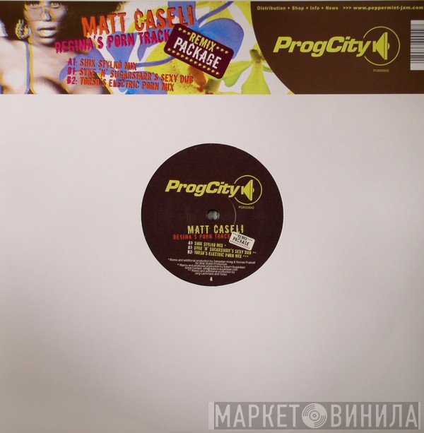 Matt Caseli - Regina's Porn Track (Remix Package)