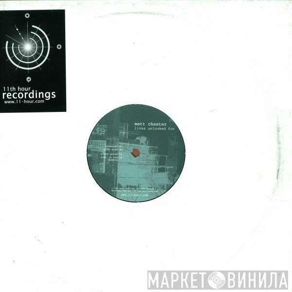 Matt Chester - Lives Unlooked For
