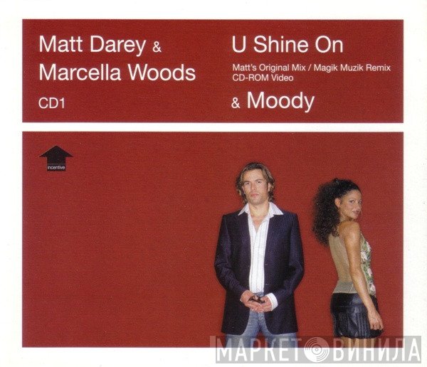 Matt Darey, Marcella Woods - U Shine On
