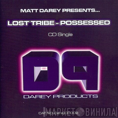 Matt Darey Presents Lost Tribe  - Possessed