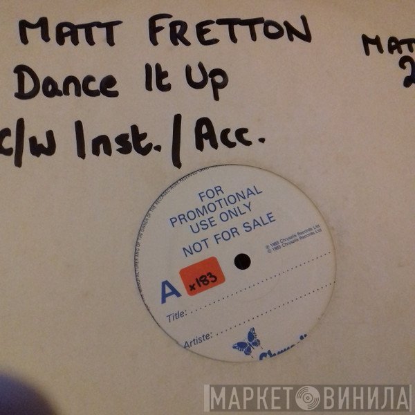 Matt Fretton - Dance It Up