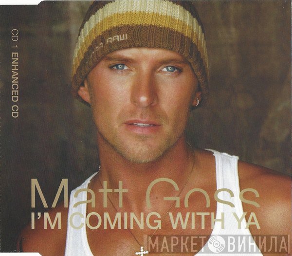 Matt Goss - I'm Coming With Ya