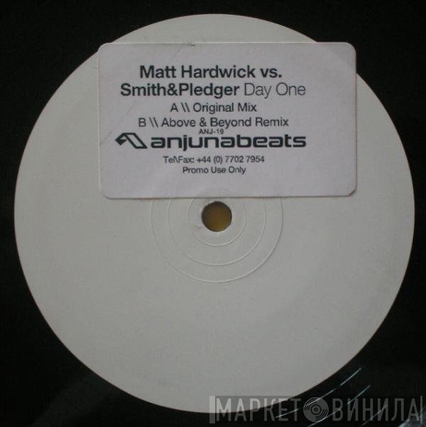 Matt Hardwick Vs. Smith & Pledger  - Day One