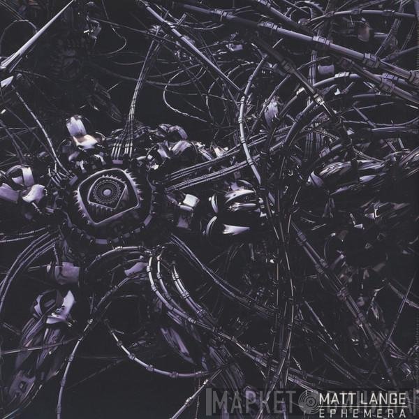 Matt Lange - Ephemera