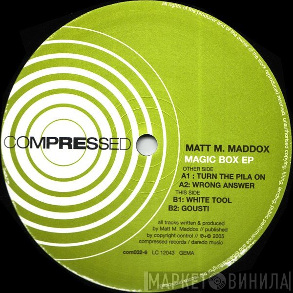 Matt M. Maddox - Magic Box EP