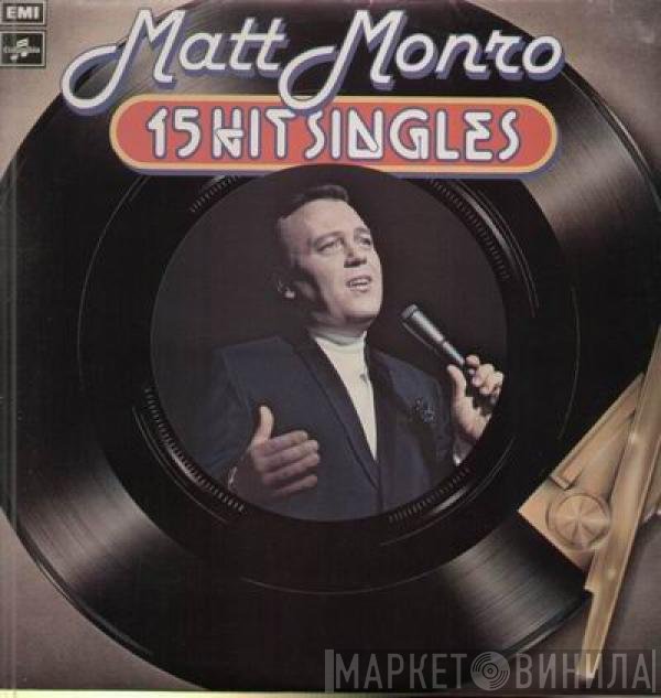Matt Monro  - 15 Hit Singles