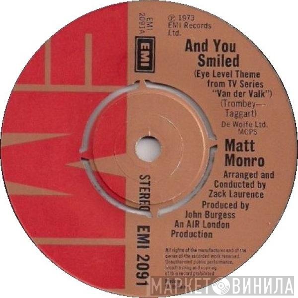 Matt Monro - And You Smiled