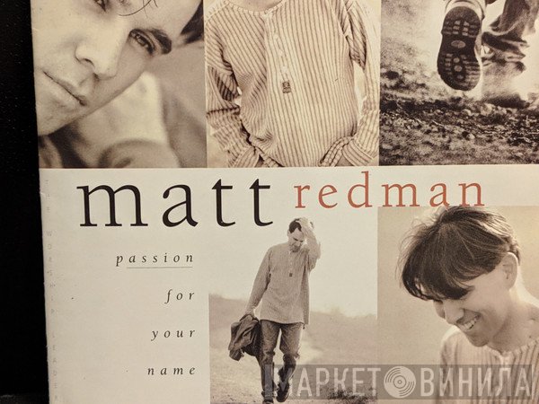 Matt Redman - Passion For Your Name