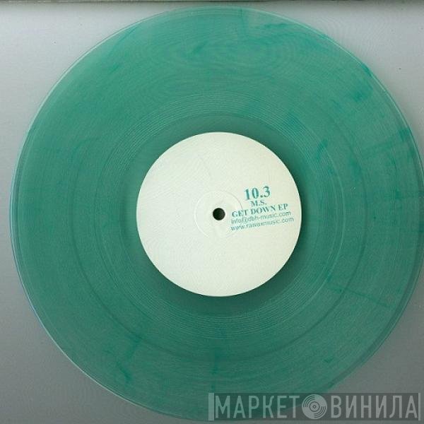Matt Star  - Get Down EP