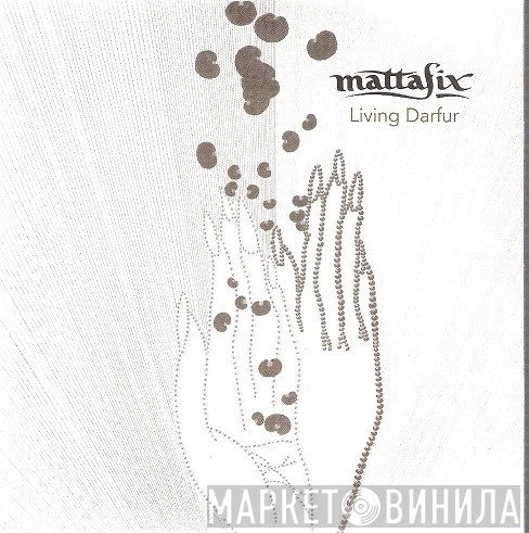 Mattafix - Living Darfur