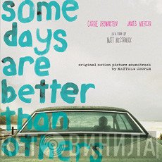 Matthew Cooper - Some Days Are Better Than Others