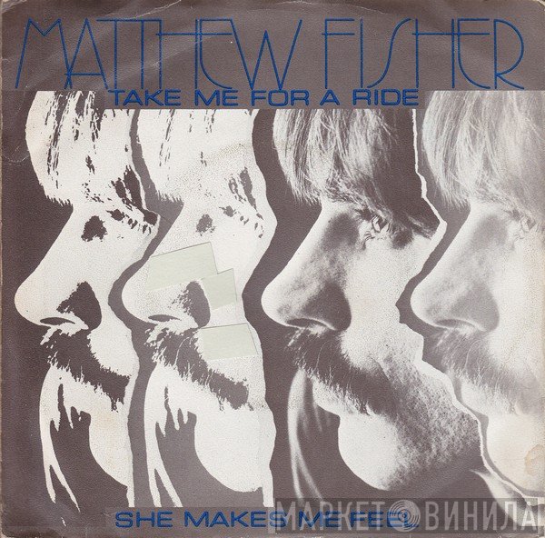 Matthew Fisher  - Take Me For A Ride