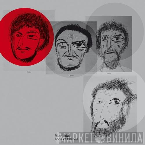 Matthew Friedberger - Matricidal Sons Of Bitches
