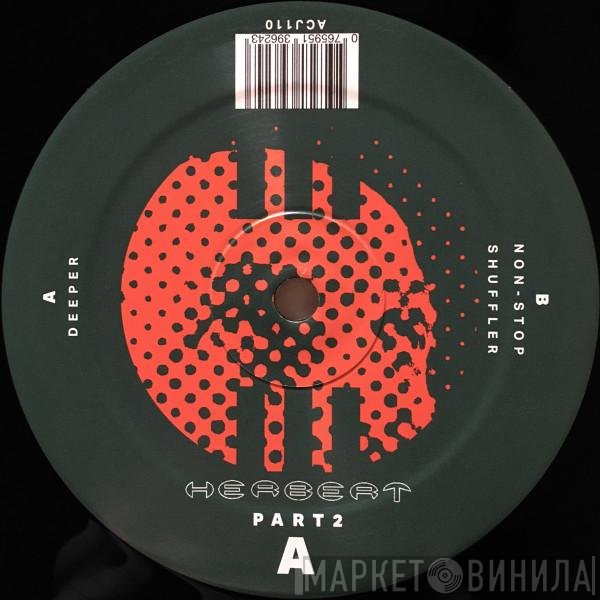Matthew Herbert - Reissues Part 2