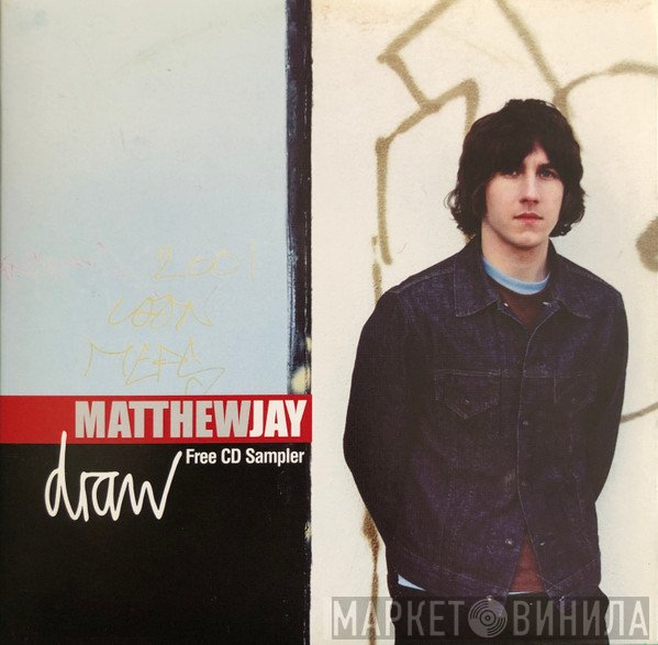 Matthew Jay  - Draw: Free CD Sampler