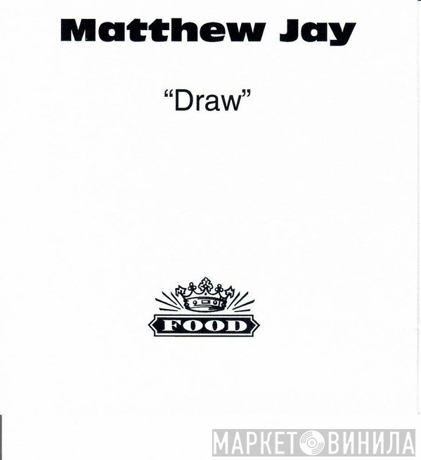 Matthew Jay  - Draw