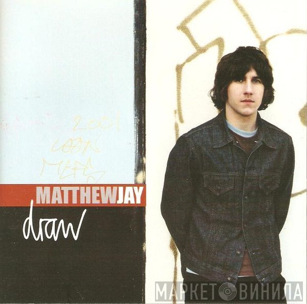 Matthew Jay  - Draw