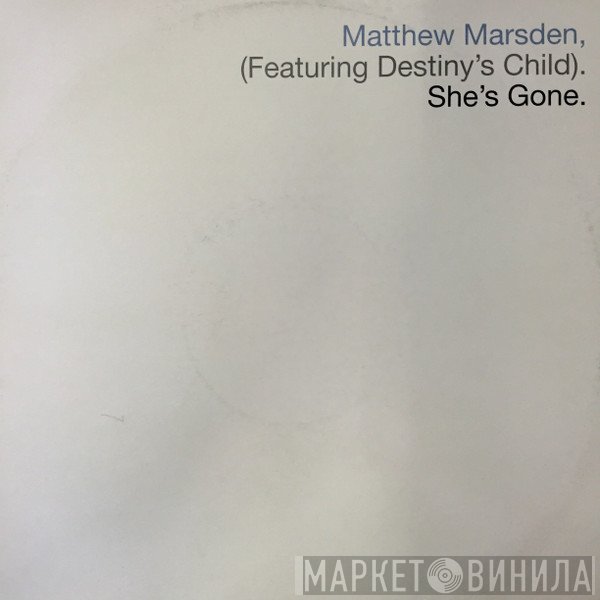 Matthew Marsden - She's Gone